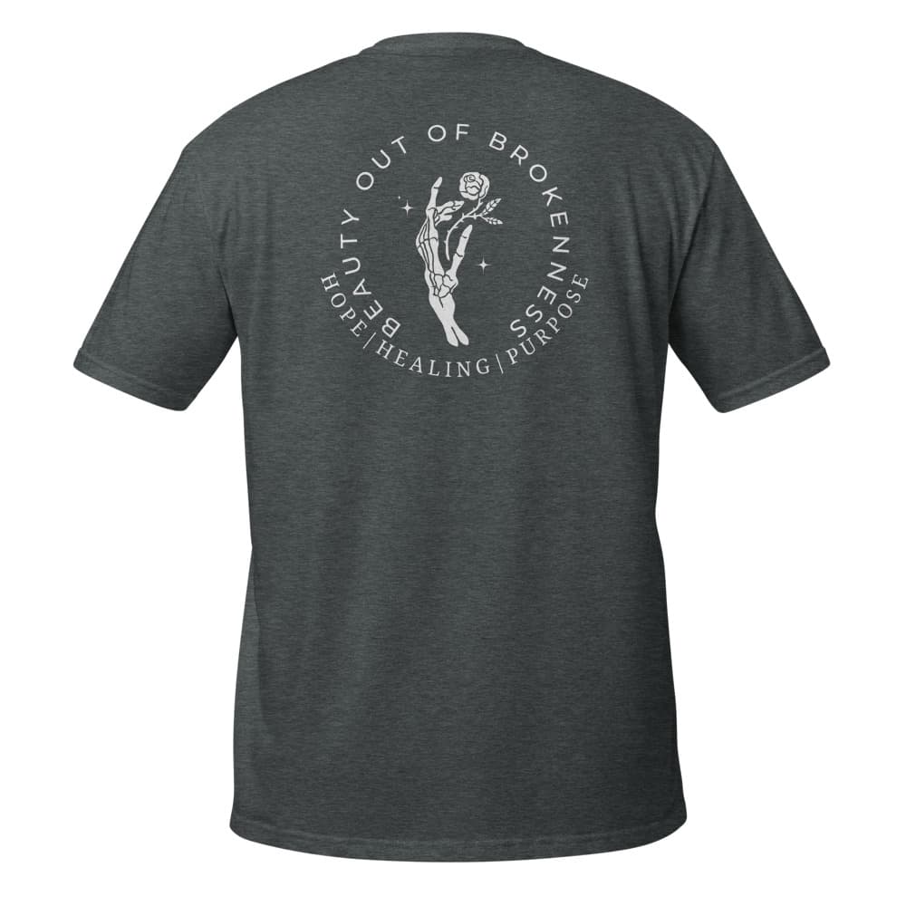 Beauty out of Brokeness T-Shirt