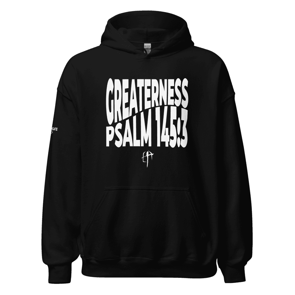 "Greaterness" Unisex Hoodie