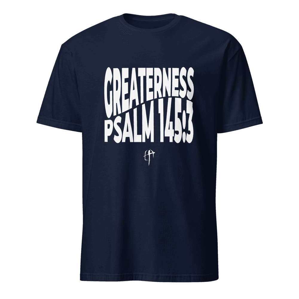 "Greaterness" Unisex T-Shirt